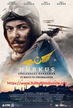 Hürkuş: Göklerdeki Kahraman izle