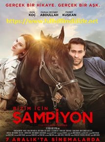 Bizim İçin Şampiyon izle