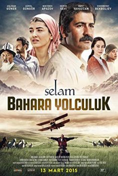 Selam Bahara Yolculuk izle