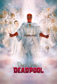 Bir Zamanlar Deadpool izle