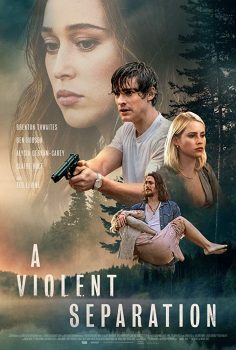 A Violent Separation izle