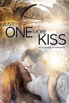 Just One More Kiss izle