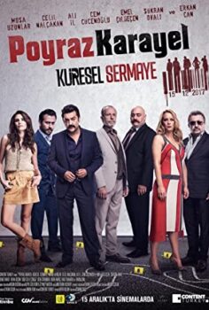 Poyraz Karayel: Küresel Sermaye izle