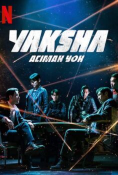 Yaksha: Acımak Yok izle