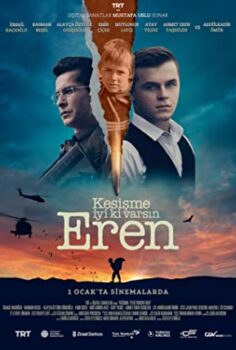 Kesişme: İyi ki Varsın Eren izle