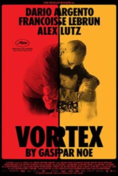 Vortex izle