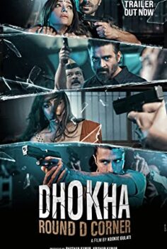 Dhokha: Round D Corner izle