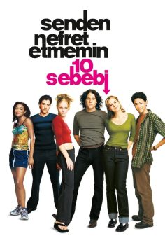 Senden Nefret Etmemin 10 Sebebi izle