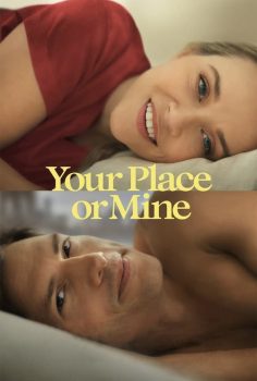 Your Place or Mine izle