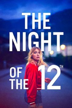 The Night of the 12th izle