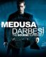 Medusa Darbesi izle