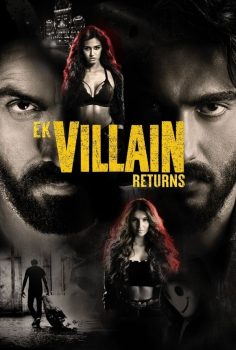 Ek Villain Returns izle