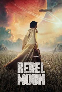 Rebel Moon Child of Fire izle