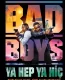 Bad Boys: Ya Hep Ya Hiç izle